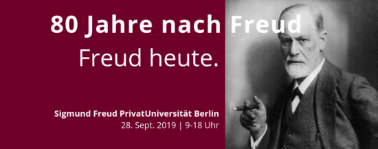 80 Jahre nach Freud. Tagung zur Aktualität von Freuds Denken.