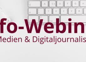 Info-Webinar | Medien und Digitaljournalismus